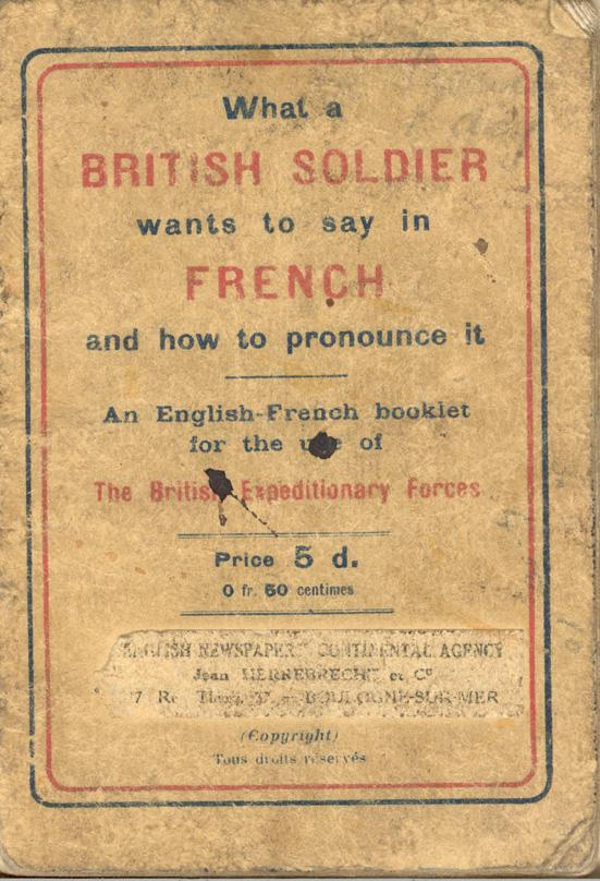An English-French Booklet
for the British Expeditionary Forces
Front Cover