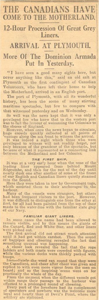 The Following 6 Newspaper Clippings
Are commenting on the arrival
of the Canadian Troops in England 
And more...